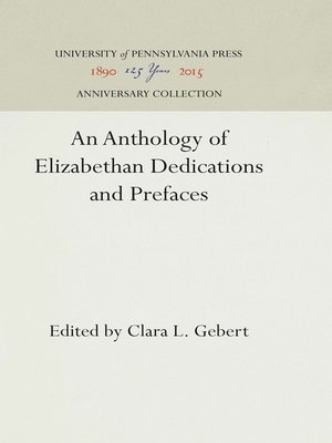cover image of An Anthology of Elizabethan Dedications and Prefaces